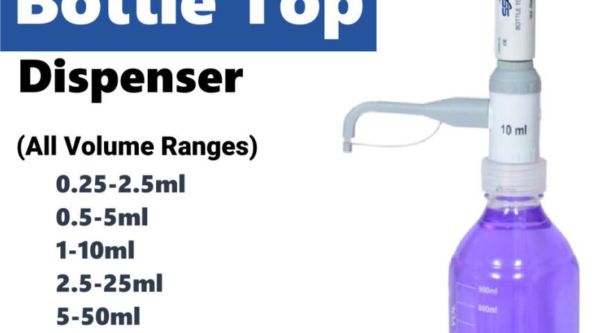 Bottle Top Dispenser – Best Price India | High Precision sscientifique